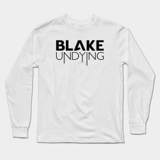 Blake Undying Logo (Black) Long Sleeve T-Shirt